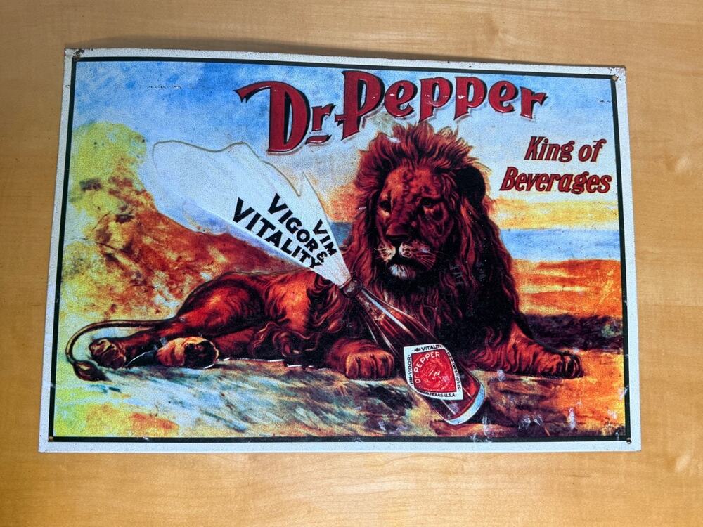 DR PEPPER "King of Beverages" - Circa 1890-1910 ad - METAL SIGN
